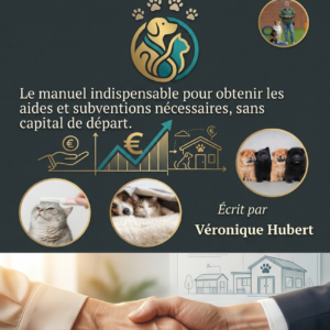 Financer votre Projet Canin & Félin – Véronique Hubert